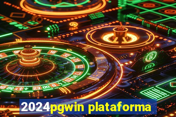 2024pgwin plataforma